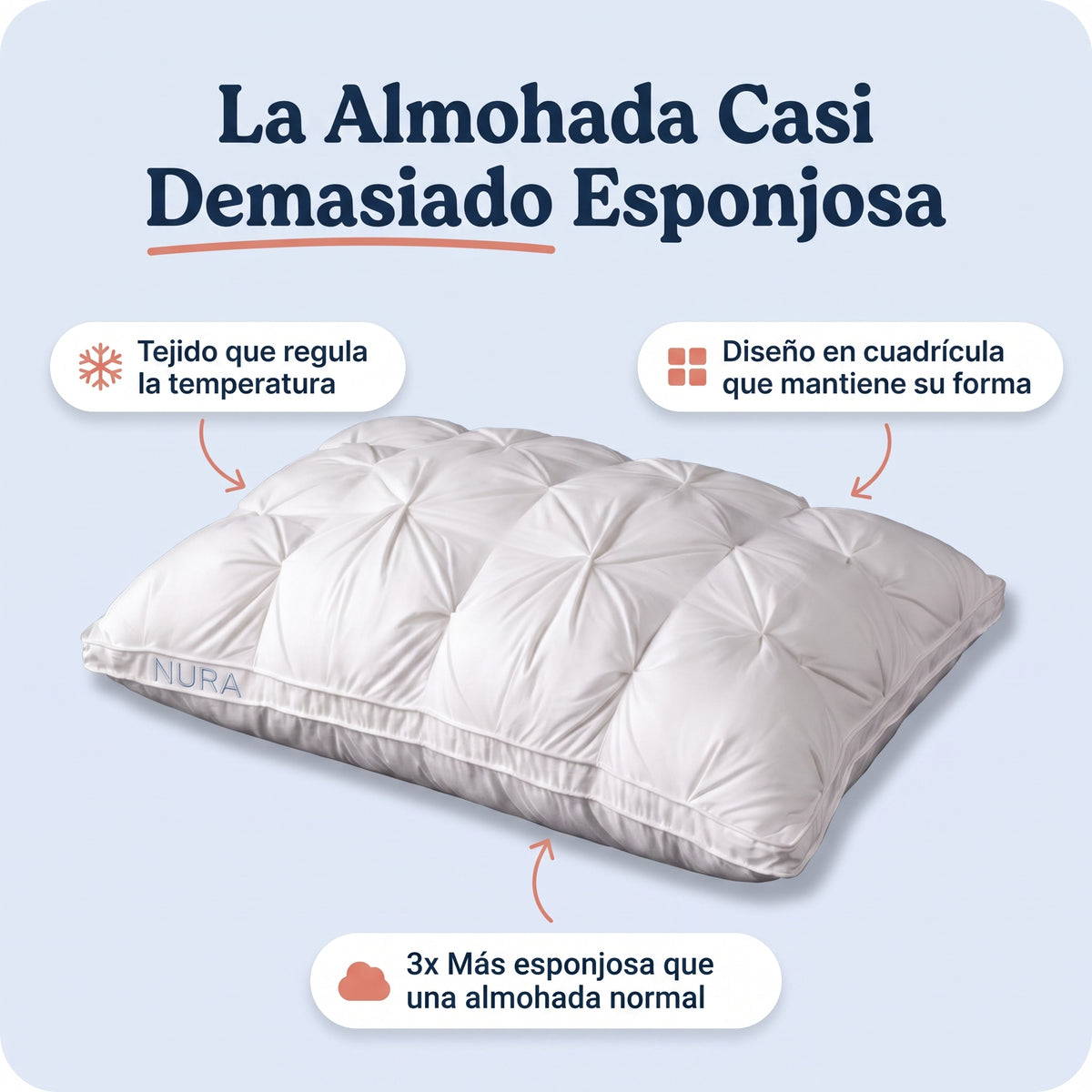 NURA™- Almohada mullida